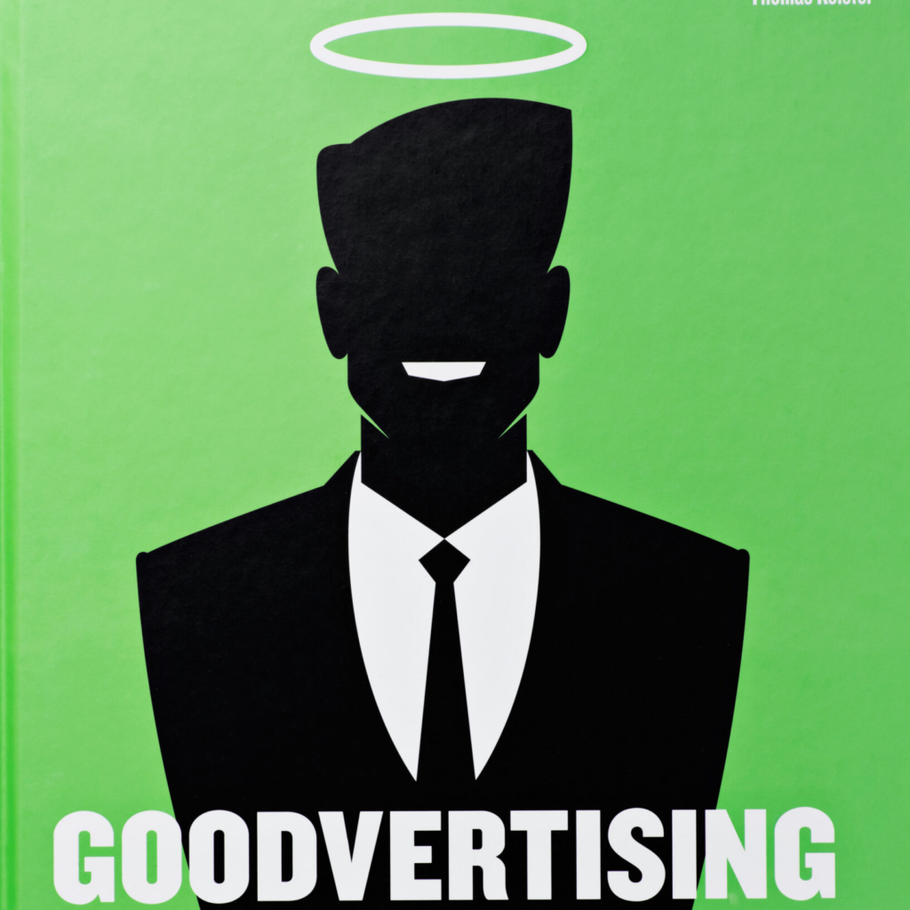 Goodvertising by Thomas Kolster / Thames&Hudson